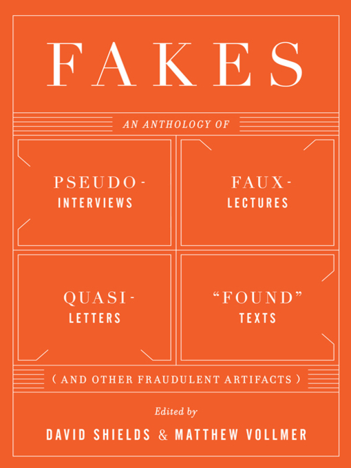 Title details for Fakes by David Shields - Wait list